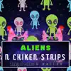 Slapsville - Aliens N Chicken Strips (feat. Bailey) - Single