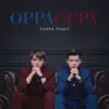 Oppa Oppa - Tanpa Pamit - Single